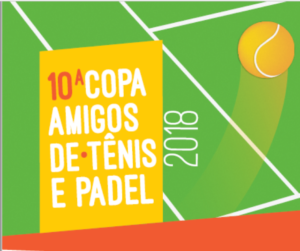 Vem aí a 10º Copa Amigos de Tênis e Pádel. Participe!