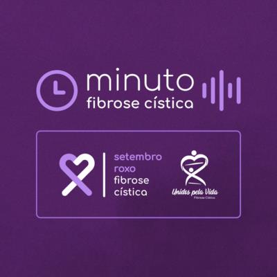 Minuto Fibrose Cística